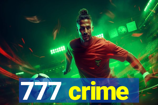 777 crime